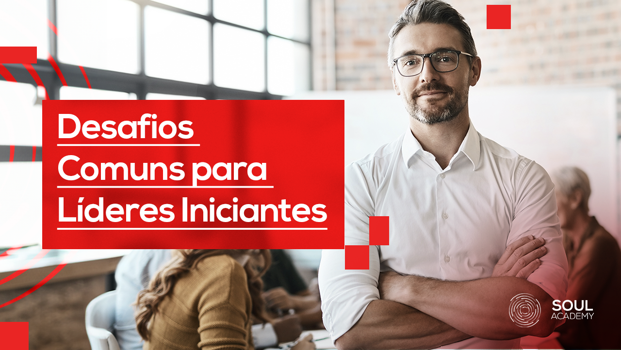 Desafios Comuns para Líderes Iniciantes